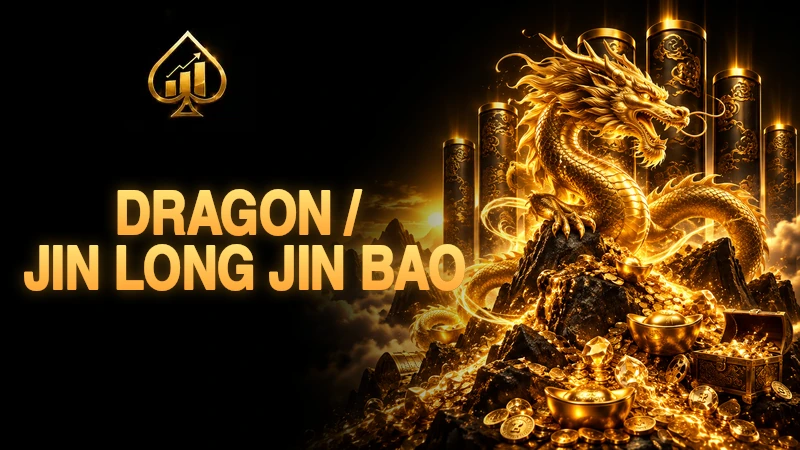 Dragon / Jin Long Jin Bao guide